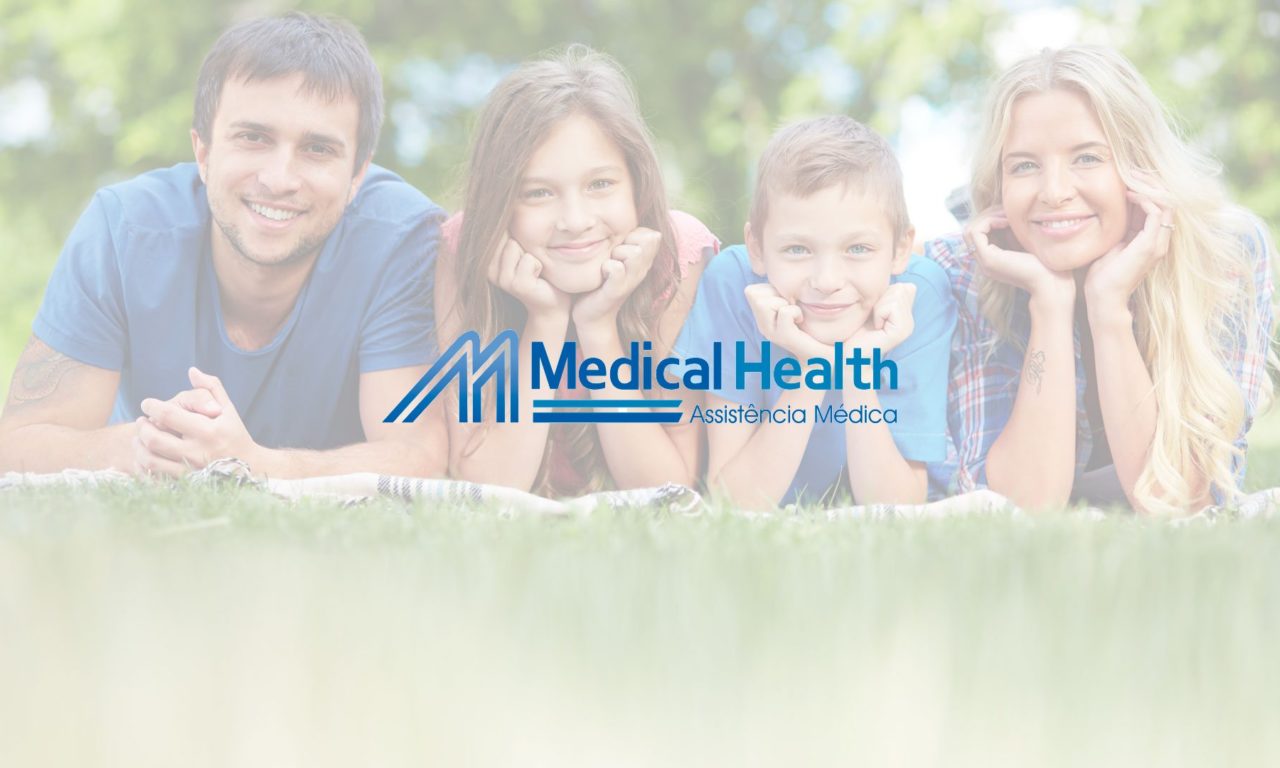 Medical Health – planos Individual, Familiar e por Adesão